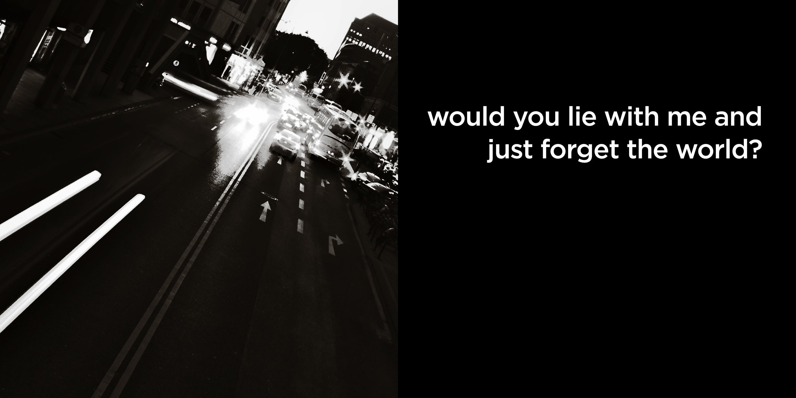 would you lie with me and just forget the world? | lost quotes #1: would you lie with me and just forget the world?