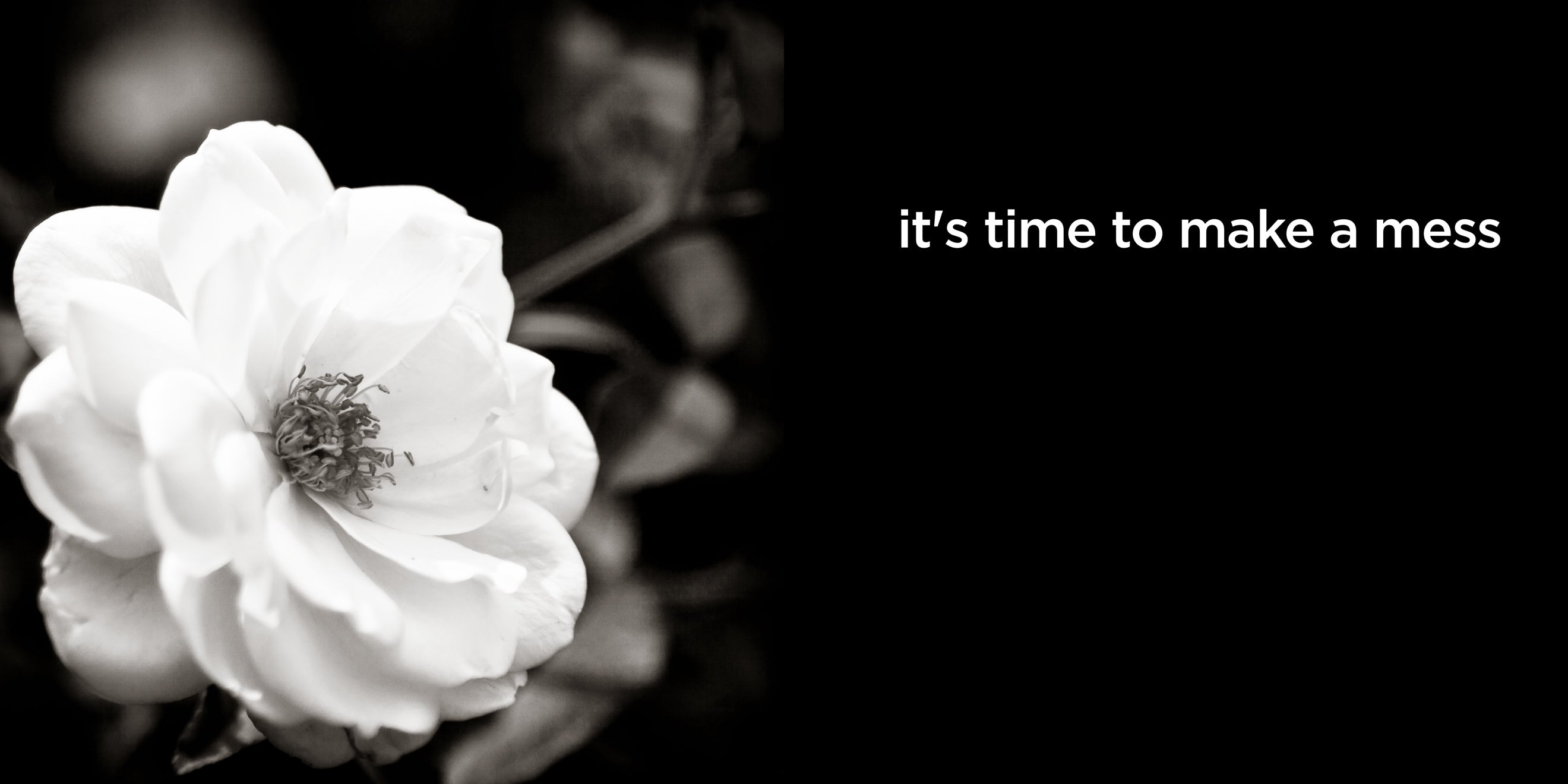 it's time to make a mess | lost quotes #29: it's time to make a mess