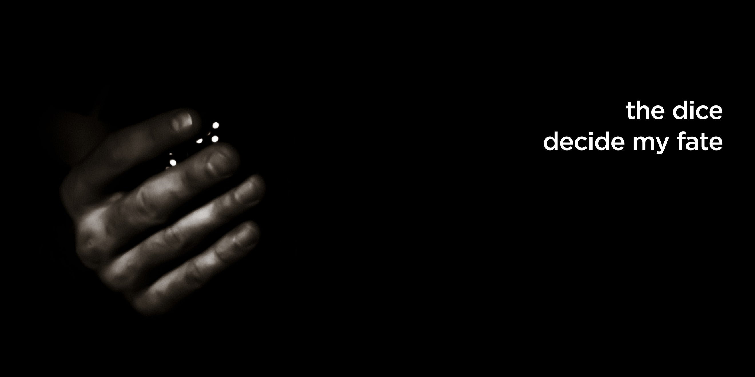 the dice decide my fate | lost quotes #58: the dice decide my fate