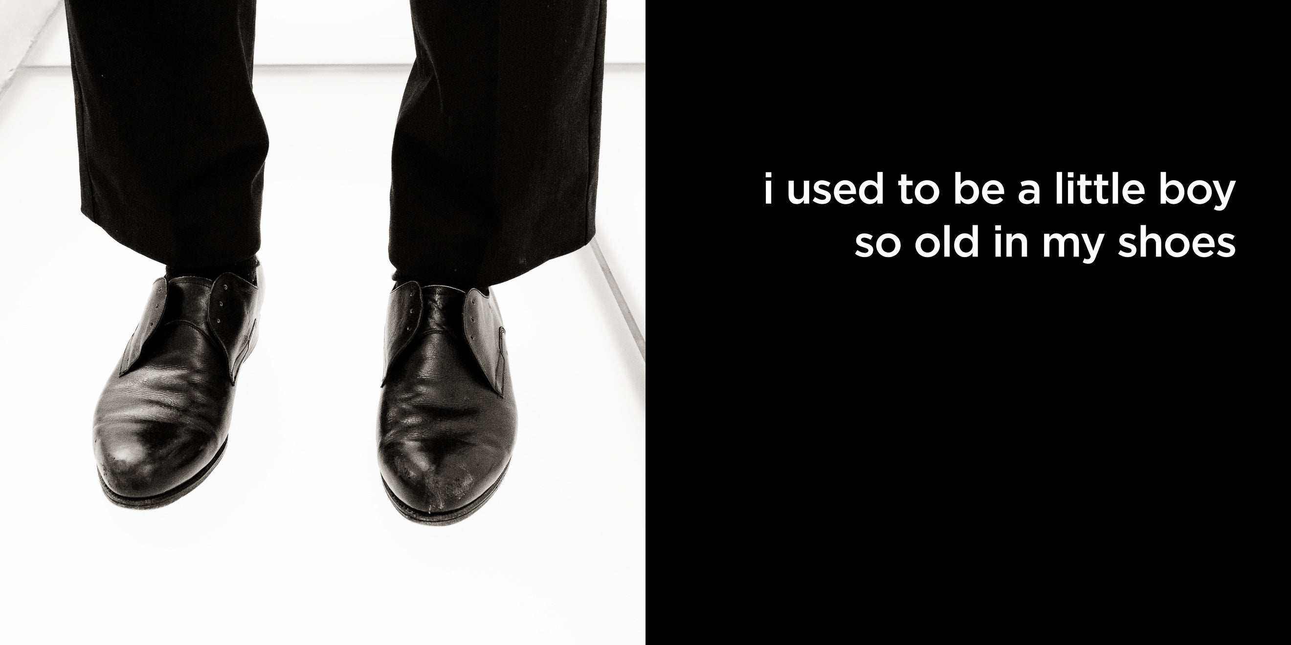 i used to be a little boy so old in my shoes | lost quotes #5: i used to be a little boy so old in my shoes