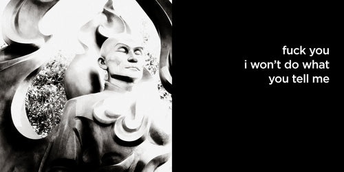 fuck you i won’t do what you tell me | lost quotes #61: fuck you i won’t do what you tell me