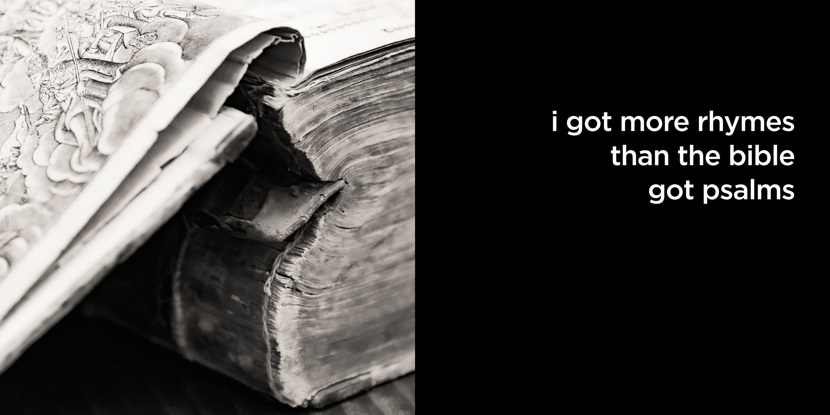 i got more rhymes than the bible got psalms | lost quotes #63: i got more rhymes than the bible got psalms 