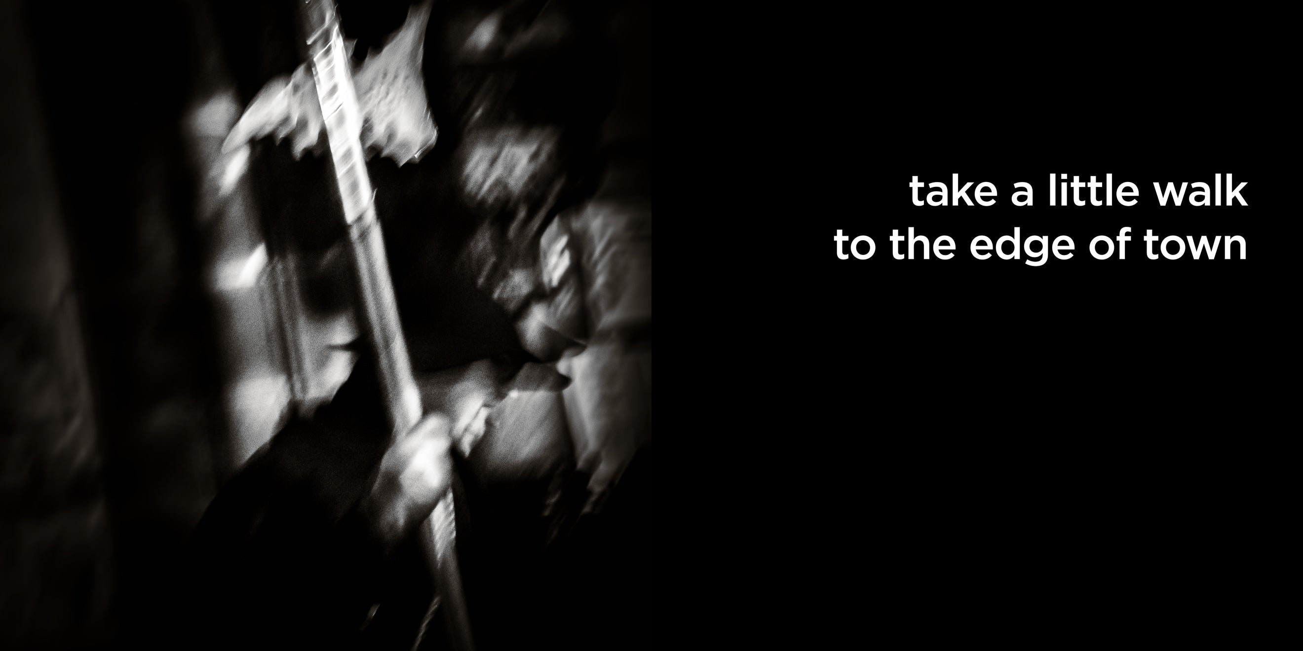 take a little walk to the edge of town | lost quotes #67: take a little walk to the edge of town